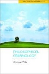 Philosophical Criminology Paperback