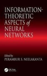 Information-theoretic Aspects Of Neural Networks Hardcover