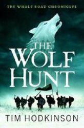 The Wolf Hunt Paperback