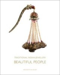 Traditional Indian Jewellery - Beautiful People Hardcover