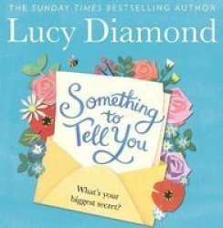 Something To Tell You Cd Unabridged Edition