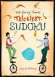 Will Shortz Presents Trickiest Sudoku Paperback