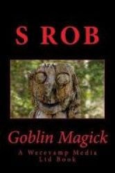 Goblin Magick Paperback