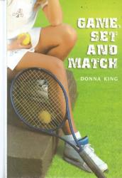 Childrens Book- Donna King- Game Set And Match - Childrens Books