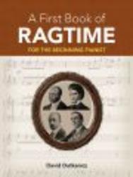 A First Book of Ragtime - 24 Arrangements for the Beginning Pianist Paperback
