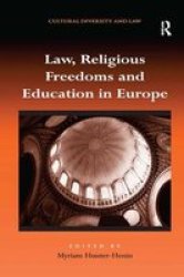 Law Religious Freedoms And Education In Europe Hardcover New Ed