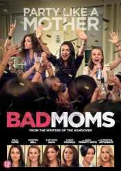 Bad Moms Dvd