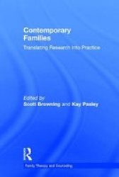 Contemporary Families - Translating Research Into Practice Hardcover