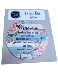 Licence Disk Holder - Dankie Mamma Dat Jy Vir My Lief Is