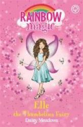 The Elle The Thumbelina Fairy Paperback