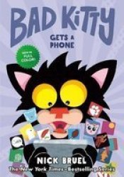 Bad Kitty Gets A Phone Graphic Novel Hardcover
