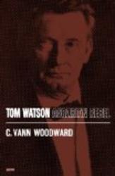 Tom Watson: Agrarian Rebel Galaxy Book