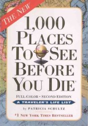 1 000 Places To See Before You Die Turtleback School & Library Binding Edition 1 000... Before You Die Books
