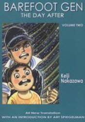 Barefoot Gen, Vol. 2: The Day After