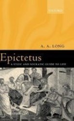 Epictetus - A Stoic And Socratic Guide To Life Hardcover Special