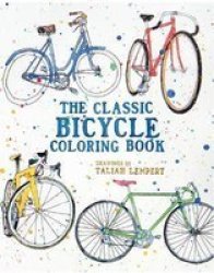 The Classic Bicycle Coloring Book Paperback