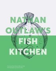 Nathan Outlaw& 39 S Fish Kitchen Hardcover