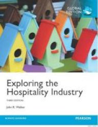 Exploring The Hospitality Industry Paperback 3rd Revised Edition