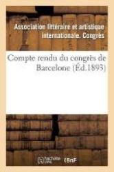 Compte Rendu Du Congres De Barcelone French Paperback