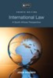 International Law - A South African Perspective paperback 4th Edition