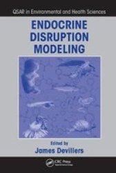Endocrine Disruption Modeling Paperback
