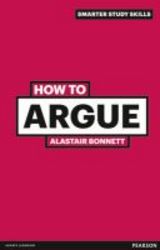 How to Argue Paperback, 3rd Revised edition