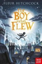 The Boy Who Flew Paperback