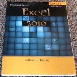 Microsoft Excel 2010 : Level 1 Benchmark Series