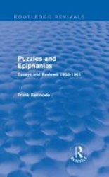 Puzzles And Epiphanies - Essays And Reviews 1958-1961 Hardcover