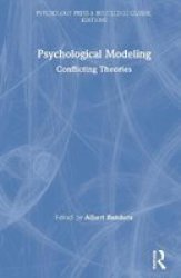Psychological Modeling - Conflicting Theories Hardcover