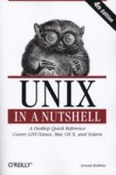 Unix In A Nutshell paperback 4th Revised Edition