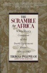 The Scramble For Africa - Thomas Pakenham Paperback