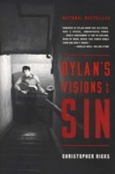 Dylan& 39 S Visions Of Sin Paperback 1ST Ecco Pbk. Ed