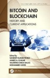 Bitcoin And Blockchain - History And Current Applications Hardcover