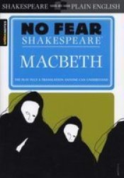 Macbeth No Fear Shakespeare Paperback Study Guide Ed.