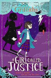 A Girl Called Justice By Elly Griffiths