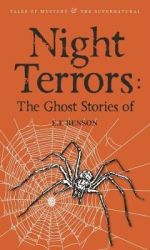 NIGHT Terrors: The Ghost Stories Of E Benson