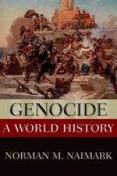 Genocide - A World History Hardcover