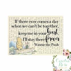 If There Ever Comes A Time When We Can't Be Together. Winnie The Pooh Tigger Piglet Eeyore Childrens A. A. Milne Nursery Farmhouse Literary