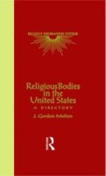 Religious Bodies In The U.s. - A Dictionary Hardcover New