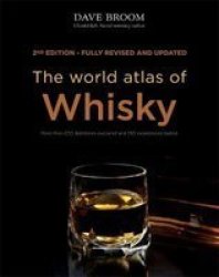 The World Atlas Of Whisky Hardcover