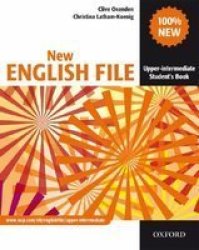 New English File: Upper-intermediate: Student's Book: Six-level General English Course for Adults