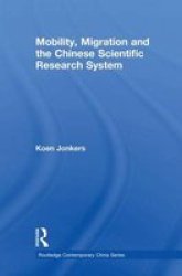 Mobility Migration And The Chinese Scientific Research System