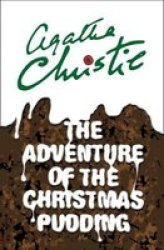 The Adventure Of The Christmas Pudding Paperback