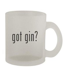 Got Gin? - 10OZ Frosted Coffee Mug Cup Frosted