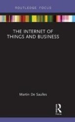 The Internet Of Things And Business Hardcover