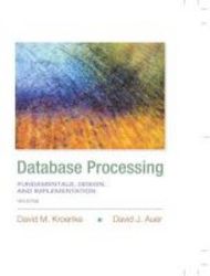 Database Processing - Fundamentals Design And Implementation Hardcover 14th Revised Edition