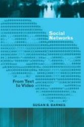 Social Networks - From Text To Video Hardcover