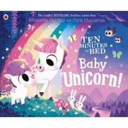 Ten Minutes To Bed: Baby Unicorn Paperback