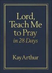 Lord Teach Me To Pray In 28 Days Milano Softonetm Leather Fine Binding